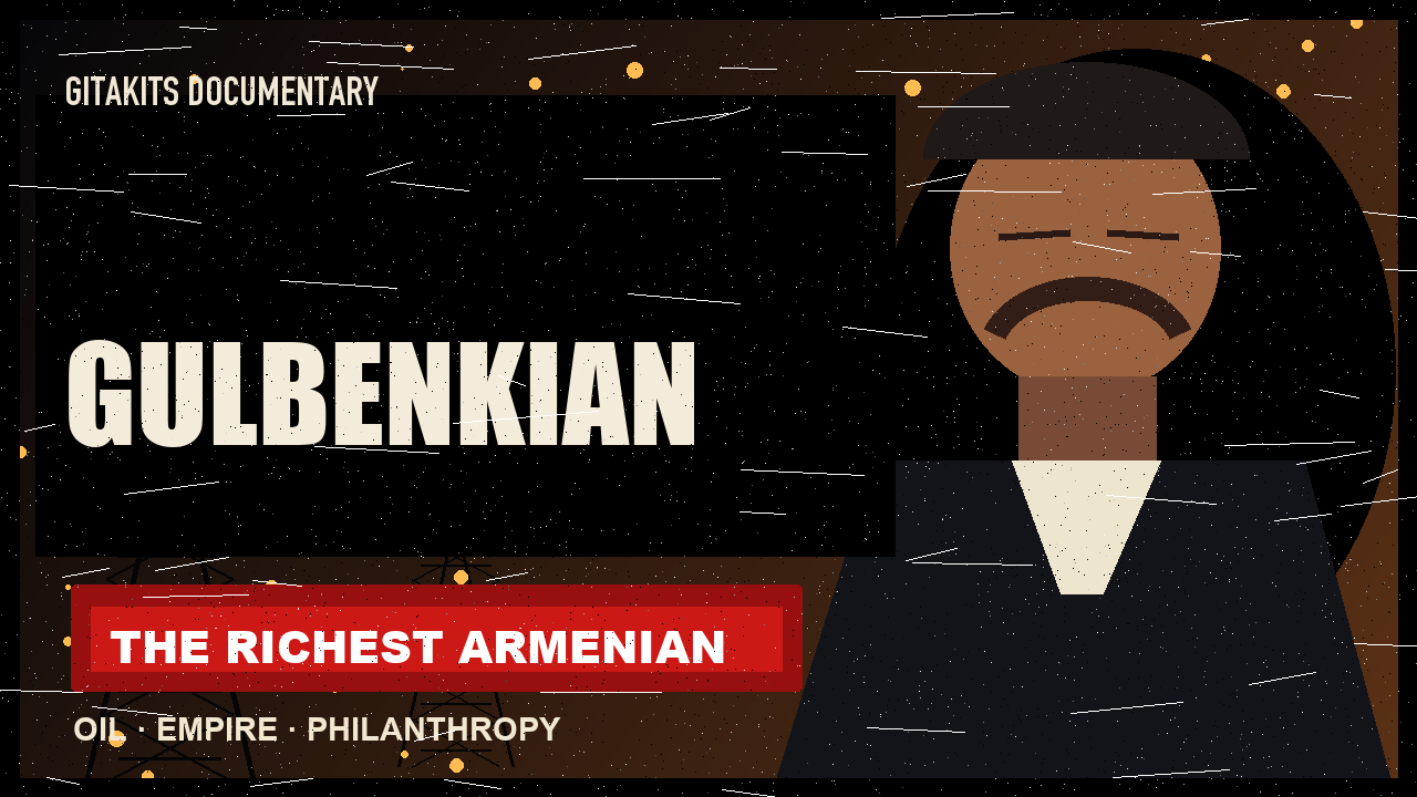 Thumbnail for Gulbenkian: The Richest Armenian